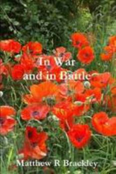 Paperback In War and in Battle Book