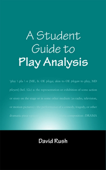 Paperback A Student Guide to Play Analysis Book
