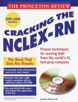 Paperback Princeton Review: Cracking the NCLEX-RN with Sample Tests on CD-ROM, 1999-2000 Edition Book
