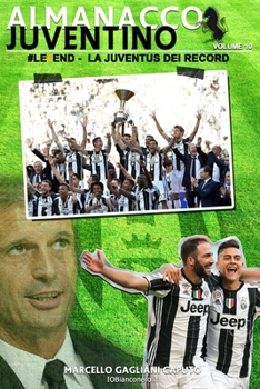 Paperback #Le6end - La Juventus dei record [Italian] Book