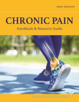 Chronic Pain Handbook & Resource Guide: Print Purchase Includes Free Online Access
