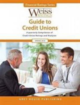 Paperback Weiss Ratings Guide to Credit Unions, Summer 2017: 0 Book