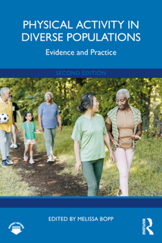 Paperback Physical Activity in Diverse Populations: Evidence and Practice Book