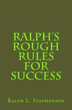 Paperback Ralph's Rough Rules for Success Book
