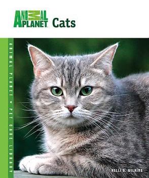 Cats (Animal Planet Pet Care Library) - Book  of the Animal Planet Pet Care Library