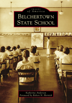 Paperback Belchertown State School Book