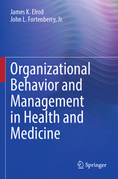 Paperback Organizational Behavior and Management in Health and Medicine Book