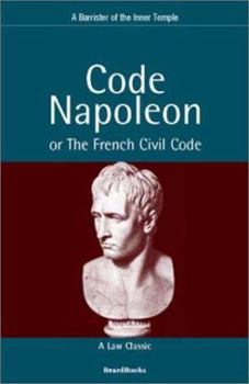 Paperback Code Napoleon: Or the French Civil Code Book