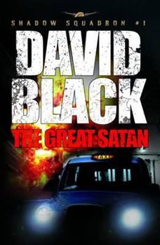 The Great Satan - Book #1 of the Shadow Squadron