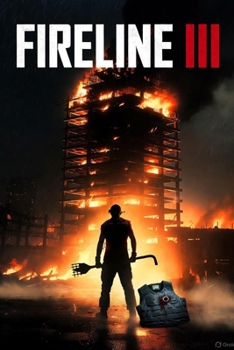 Paperback Fireline: BOOK III - Burn Out the Truth Book
