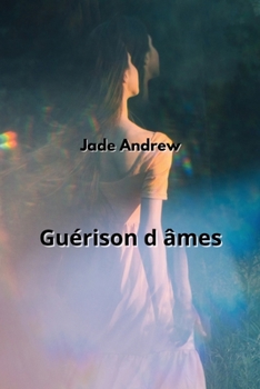 Paperback Guérison d âmes [French] Book
