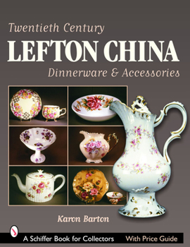 Paperback Twentieth Century Lefton China Dinnerware & Accessories Book