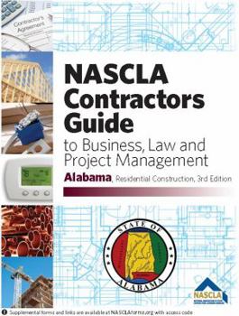 Spiral-bound Alabama - NASCLA Contractors Guide to Business, Law and Project Management, AL Residential Construction 3rd Edition Book