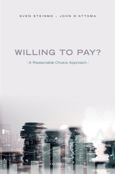Hardcover Willing to Pay?: A Reasonable Choice Approach Book