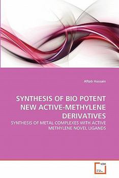 Paperback Synthesis of Bio Potent New Active-Methylene Derivatives Book