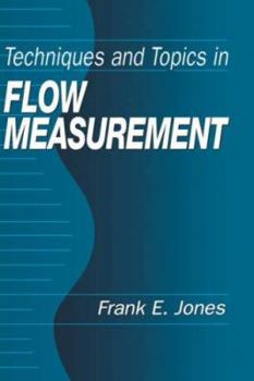 Hardcover Techniques and Topics in Flow Measurement Book