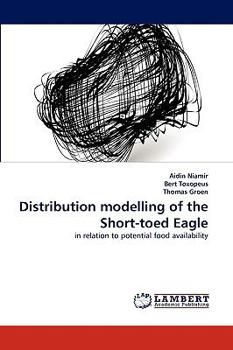 Paperback Distribution modelling of the Short-toed Eagle Book