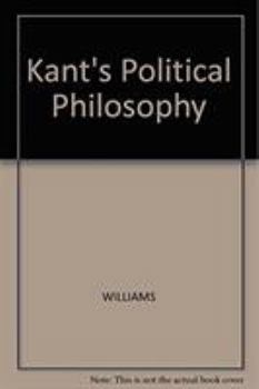 Hardcover Kant's Political Philosophy Book