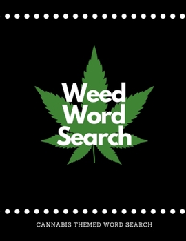 Paperback Weed Word Search: Cannabis Themed Word Search Large Print Book