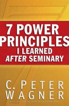 Paperback 7 Power Principles I Learned After Seminary Book