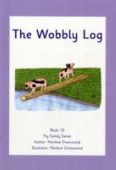 The Wobbly Log
