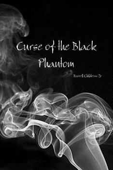 Paperback Curse of the Black Phantom Book