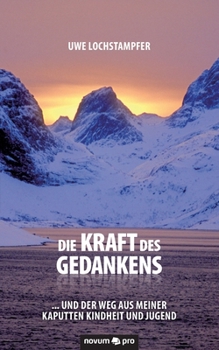 Paperback Die Kraft des Gedankens [German] Book