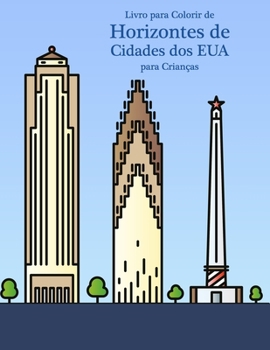 Paperback Livro para Colorir de Horizontes de Cidades dos EUA para Crianças [Portuguese] Book