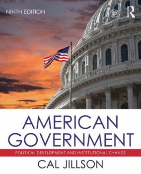 Paperback American Government: Political Development and Institutional Change Book