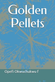 Paperback Golden Pellets Book