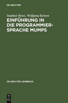 Hardcover Einführung in Die Programmiersprache Mumps [German] Book