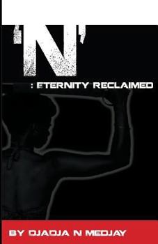 Paperback 'n': Eternity Reclaimed Book
