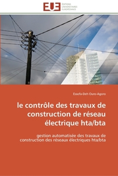 Paperback Le contrôle des travaux de construction de réseau électrique hta/bta [French] Book