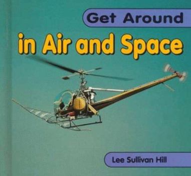 Hardcover Get Around in Air and Space Book