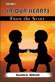 Paperback In Our Hearts from the Start Book