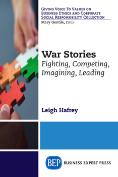 Paperback War Stories: Fighting, Competing, Imagining, Leading Book