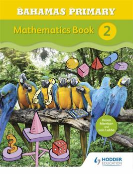 Paperback Bahamas Primary Mathematics Book 2 Book