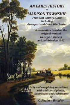 Paperback An Early History of Madison Township, Franklin County, Ohio: Including Groveport and Canal Winchester Book