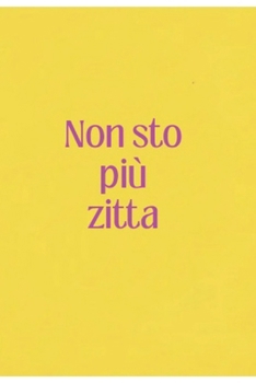 Paperback Non sto più zitta: Manuale per compagne di papà contro ex mogli tossiche. (Italian Edition) [Italian] Book