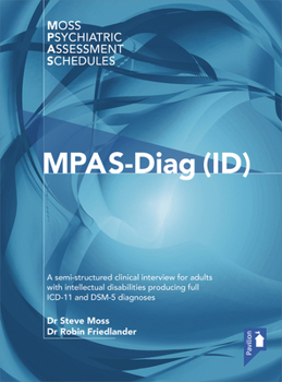 Spiral-bound Moss-Pas (Diag Id): A Semi-Structured Clinical Interview for Adults with Intellectual Disabilities Producing Full ICD-11 and Dsm-5 Diagnos Book