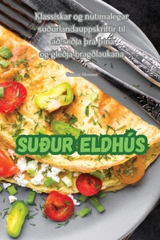 Paperback Suður Eldhús [Icelandic] Book