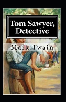 Paperback Tom Sawyer, Detective Annotated Book