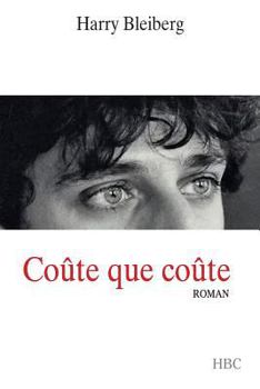 Paperback Coûte que coûte [French] Book