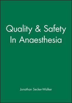 Paperback Quality & Safety in Anaesthesia Book