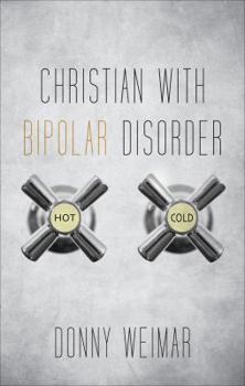 Paperback Christian With Bipolar Disorder Book