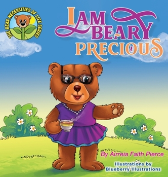 Hardcover I am BEARY Precious Book