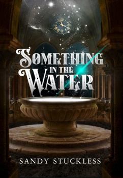 Hardcover Something in the Water Book