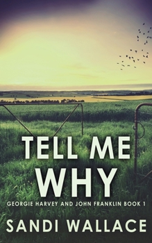 Paperback Tell Me Why Book