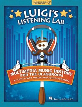 Paperback Luigi's Listening Lab: Multimedia Music History for the Classroom [With CDROM] Book
