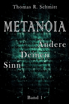 Paperback METANOIA - Ändere Deinen Sinn - Band 1 [German] Book